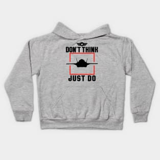 Don't Think, Just Do Kids Hoodie